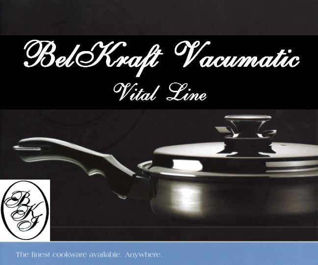 BelKraft Vacumatic Vital Line